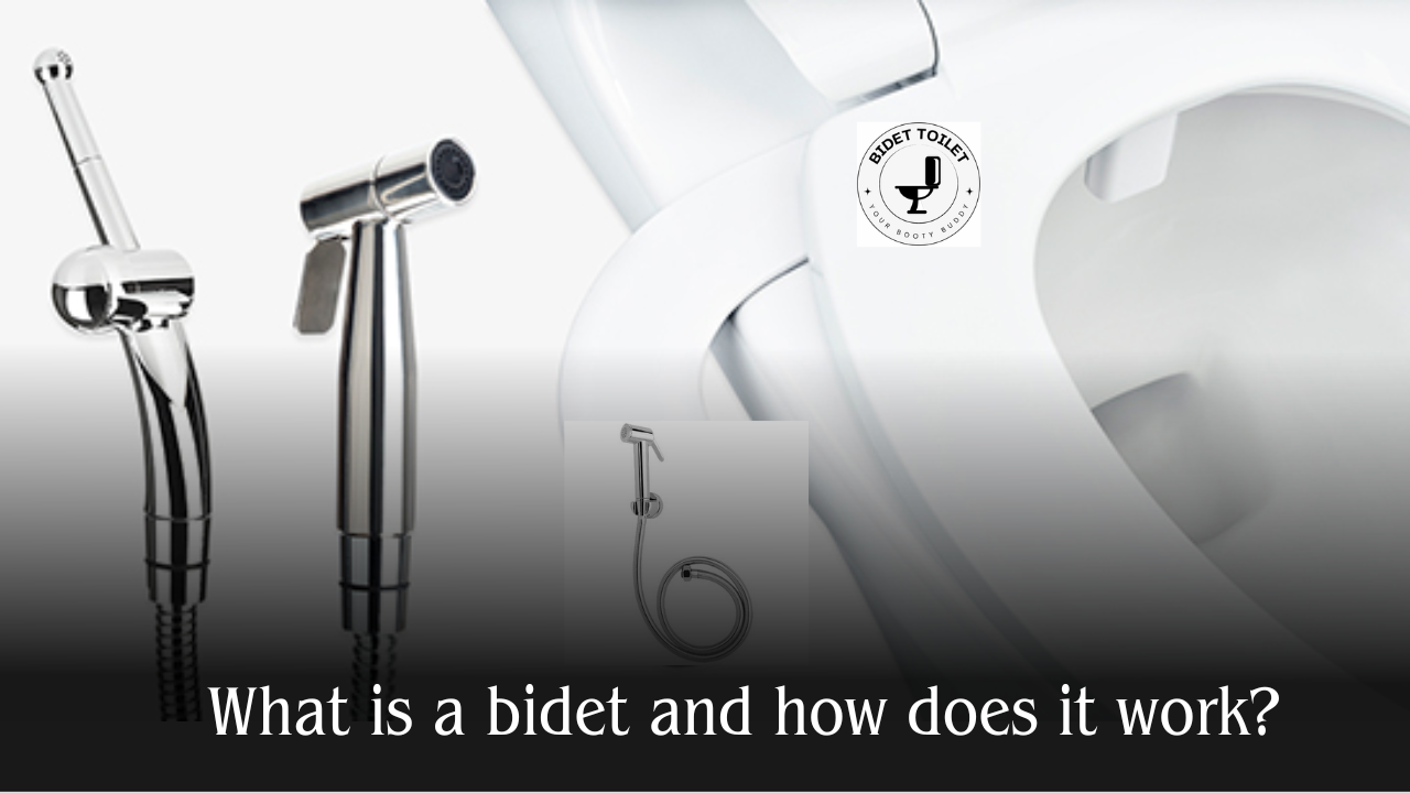 What is bidet and how does it work?