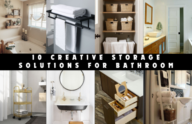 10 Creative Storage Solutions for Bathroom